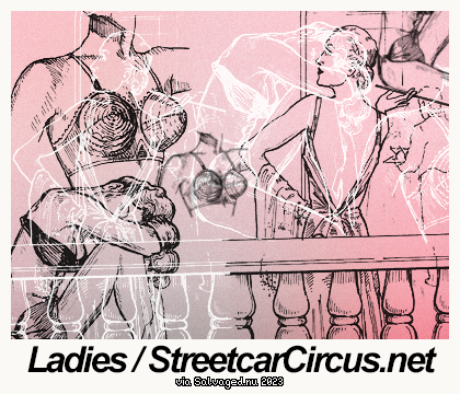 Ladies - StreetcarCircus.net